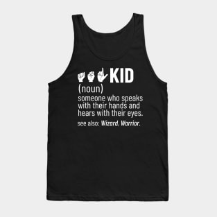 Deaf Kids Funny Deafness ASL Sign Language Hearing Aid Tank Top